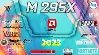 🍀AMD Radeon M295X  in 30 GAMES        |  (2023)