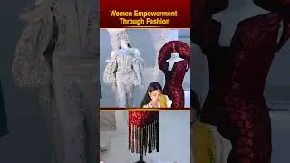 Women Empowerment Through Fashion #shortsvideo #shorts #short