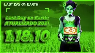 Last Day on Earth: Survival 1.18.10- MOD APK ATUALIZADO 2021