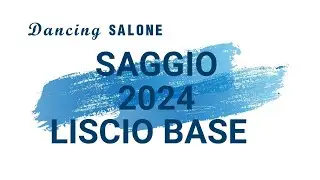Liscio base - Saggio 2024