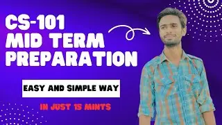 CS101 MID TERM PREPARATION 2023 || CS101 MID TERM PREPARATION SPRING 2023 ||