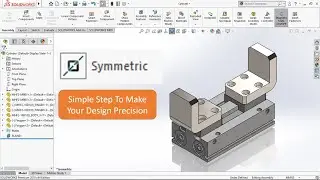 Quick Tips - Symmetric Mate In Solidworks