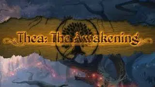 Thea the Awakening OST: Fires of Ivanje