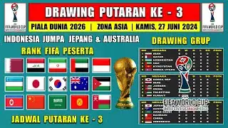 RESMI !!! HASIL DRAWING PUTARAN KE 3 KUALIFIKASI PIALA DUNIA 2026  INDONESIA vs JEPANG