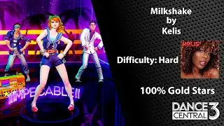 Dance Central 3 Milkshake - Kelis
