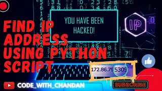 How to Get IP Address Using Python || Find IP Address Using Python || Socket Module in Python || IP