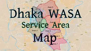 Dhaka WASA Service Area Map | ঢাকা ওয়াসার সকল জোনের বাউন্ডারী ম্যাপ