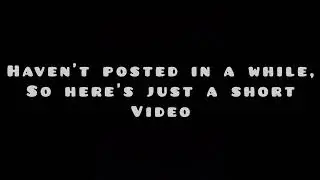 New videos soon