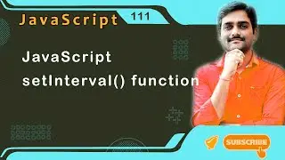 JavaScript setInterval() Function - JavaScript Tutorial 111 🚀