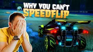 Why You Can't Speed Flip - BIGGEST MISTAKES | Rocket League Speed Flip