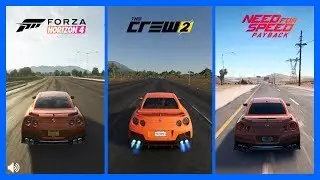 Forza Horizon 4 Vs The Crew 2 Vs NFS PayBack Nissan GTR Sound Comparison