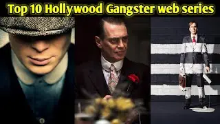 Top 10 Hollywood gangster web series on Netflix Amazon prime