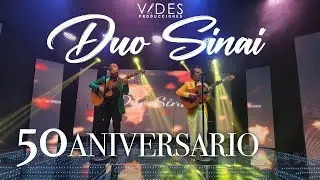 Dúo Sinaí - 50 Aniversario | Concierto Completo |PARTE 2  Bodas de Oro LIVE