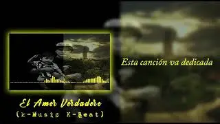 El amor verdadero - Miguelon Mow