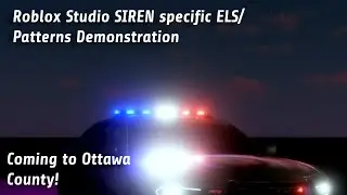 Siren Specific ELS Patterns | Roblox Studio | Ottawa County