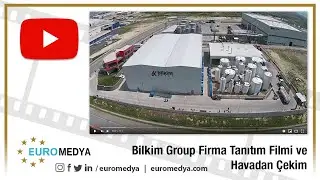 Bilkim Grup Fabrika Tanıtım Filmi ve Havadan Çekim