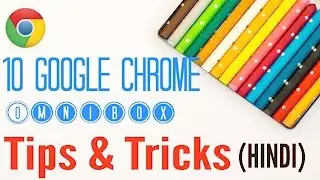 Amazing Google Chrome Omnibox Tips & Tricks