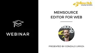 Webinar on Memsource online Editor