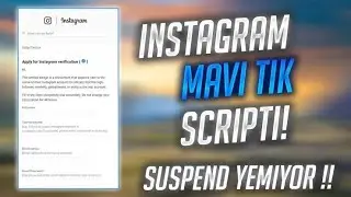 İnstagram Mavi Tik Scripti Form Şeklinde  (Suspend Yemez)