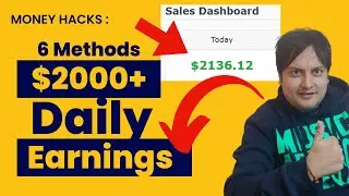 Six Methods To Make $500 To $2000 Per day In 2023