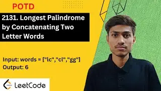 2131. Longest Palindrome by Concatenating Two Letter Words | 2131 leetcode | Leetcode 2131