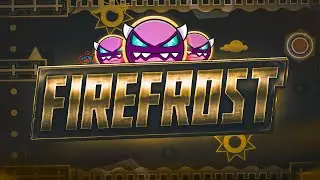 1.9 AURA REMAKE | Firefrost by Avex0724 | Geometry Dash
