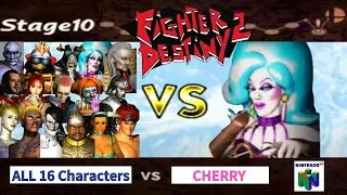 Fighter Destiny 2 (Nintendo 64) - ALL 16 Characters VS CHERRY🍒