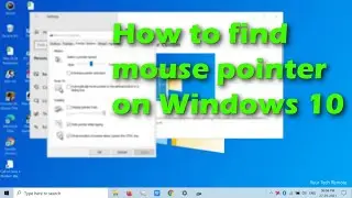 How to find mouse pointer on Windows 10