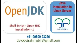Part -1 - ShellScript to Install Open JDK 11 in Linux Server - Mithun Technologies - 9980923226