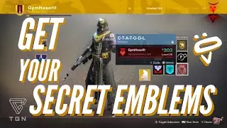 Destiny 2: How to get the Secret Emblems Guide