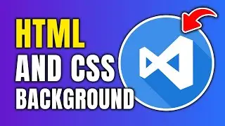 How To Set Background Image In HTML & CSS In Visual Studio Code