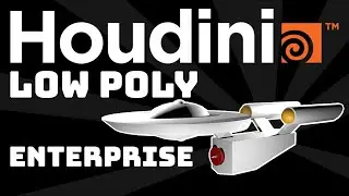 Getting Started With Low Poly Modeling in Houdini - Star Trek Enterprise