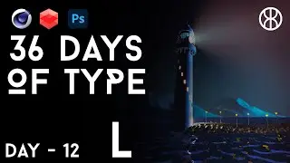 36 Days Of Type - L | CG BREAKDOWN | SHOTGUNPAPI