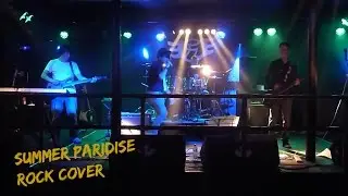 Simple plan - Summer Paradise (Rock cover) By Metro District