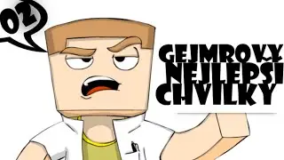 Nejlepší chvilky s Gejmrem 