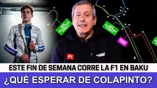 P1 Extra - ¿QUÉ ESPERAR DE COLAPINTO EN BAKU? - 11/09/2024