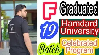 Electrical Engineering Batch f19 Graduated at the Hamdard University karachi Celebrate program