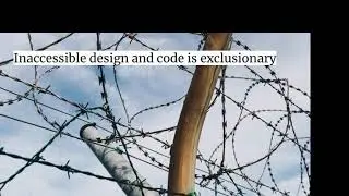 Easily Accessible (DrupalCamp LA 2019)