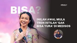 Inilah awal mula tren istilah 'Gak Bisa Yura' #dewa19