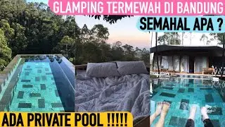 OH THIS IS VIRAL GLAMPING IN BANDUNG? | GLAMPING LEGOK KONDANG CIWIDEY #jalanjalanekarizal # vlog61