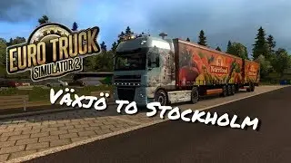 Euro Truck Simulator 2 Växjö to Stockholm with articulated trailer