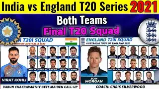 England vs India T20 Series 2021 Both Teams Announced Final Squad | India vs England T20 Squad 2021