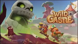 Wild Castle TD - Grow Empire / Wild Castle TD - Растущая империя