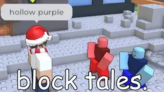 block tales is awesome