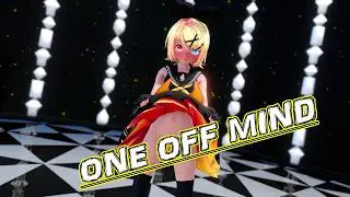 【MMD】鏡音リン　ONE OFF MIND【紳士向け】