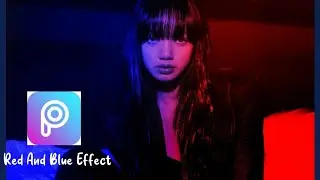 Cara Edit Foto Tone Neon Merah Biru | Picsart
