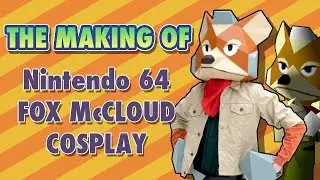 The Making of N64 Fox McCloud Cosplay