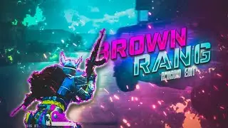 BROWN RANG | BEST EDITED | VELOCITY MONTAGE | D X M #thexcrew
