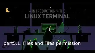 Files and File Permissions on Linux using Command Line part-1: Basic