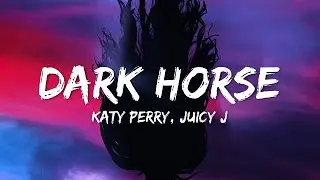 Katy Perry - Dark Horse ft. Juicy J